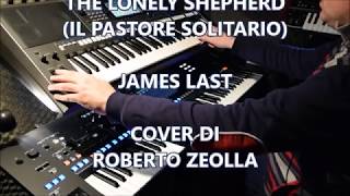 THE LONELY SHEPHERD EL PASTOR SOLITARIO  ROBERTO ZEOLLA ON YAMAHA GENOS  quotKILL BILL SOUNDTRACKquot [upl. by Tybie]