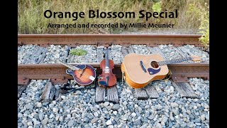 Orange Blossom Special  Millie Meunier [upl. by Itsrejk345]