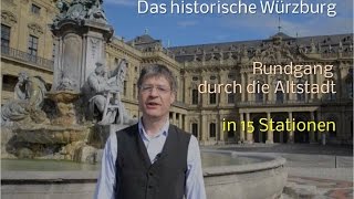 VideoRundgang durch die ALTSTADT von Würzburg [upl. by Refotsirc]