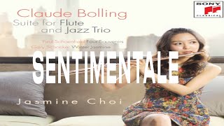 Claude Bolling  Sentimentale Suite for Flute and Jazz Trio  JasmineChoi flute flutist [upl. by Blasius]