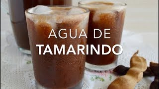 CÓMO HACER AGUA DE TAMARINDO fácil amp deliciosa  Recetas fáciles Pizca de Sabor [upl. by Beedon]