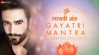 Shekhar Ravjianis Gayatri Mantra  Zee Music Devotional [upl. by Obmar]