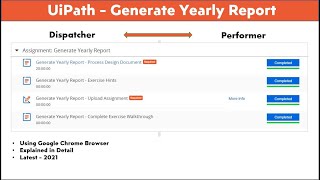 GENERATE YEARLY REPORT  UiPath 2021 Complete and Explained in Detail [upl. by Gairc705]