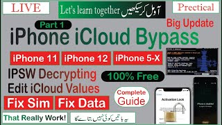 iPhone 11 iPhone 12 iPhone 6 to iPhone x Bypass with IPSW Decrypting Edit iCloud Values Part 1 [upl. by Collier]