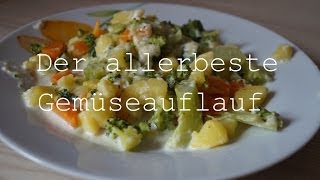 Der allerbeste Gemüseauflauf  gesund einfach amp lecker [upl. by Michaelina349]