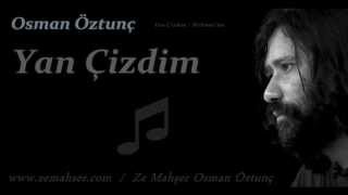 Yan Çizdim Osman Öztunç [upl. by Oilejor921]