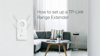 How to set up a TPLink Range Extender No BGM [upl. by Eileen]