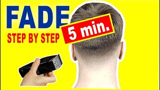 Perfect Fade in 5 Minutes  How to Cut Mens Hair [upl. by Fransis595]