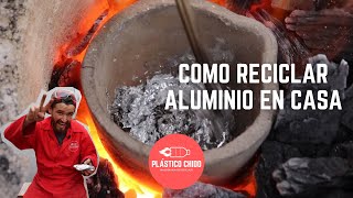 Como reciclar aluminio en casa [upl. by Hillinck943]