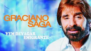 Graciano Saga  Vem devagar emigrante Art track [upl. by Hahcim]