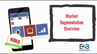 Market Segmentation Overview [upl. by Gigi985]