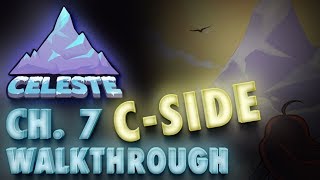 Celeste Chapter 6 quotReflectionquot CSide Gameplay Walkthrough [upl. by Atinuj]