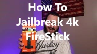 How To JailBreak 4K FireStick [upl. by Herwig]