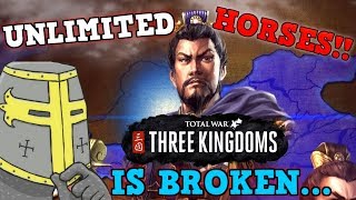 Total War Three Kingdoms IS A PERFECTLY BALANCED GAME WITH NO EXPLOITS  EXCLUDING UNLIMITED HORSES [upl. by Wiles391]