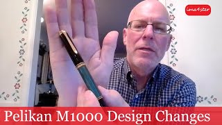 New Pelikan M1000 Design Changes [upl. by Betty]