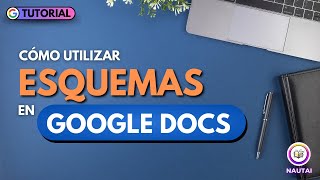 Domina los ESQUEMAS en documentos de Google [upl. by Lleder]