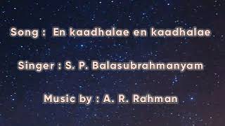 En Kadhale En Kadhale Male Song Lyrics [upl. by Llerraf974]