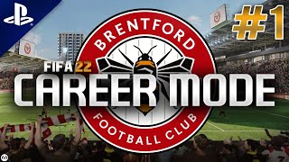 FIFA 22  Career Mode  1  Brentford [upl. by Lambertson44]