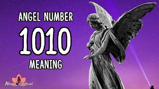 Angel Number 1010 Meaning and Significance [upl. by Ahsinar51]