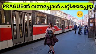 ഇനി ഇങ്ങനെ സംഭവിക്കരുത്  PRAGUEൽ പറ്റിക്കപ്പെട്ടു  കുറച്ച ബുദ്ധിമുട്ടി  പണവും പോയി [upl. by Dewhirst73]