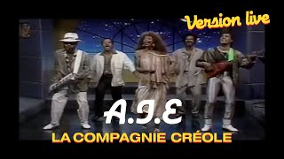 La Compagnie Créole  AIE Live [upl. by Marras]