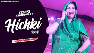 Hichki  Sapna Choudhary Dance Performance  Haryanvi Songs 2022 [upl. by Oneladgam]