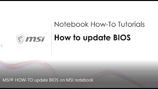 MSI® HOWTO update BIOS on MSI notebook [upl. by Lerrud]