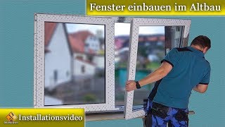 Fenster Montage  Fenster einbauen im Altbau  Doppelfenstermontagen [upl. by Ahsiket]