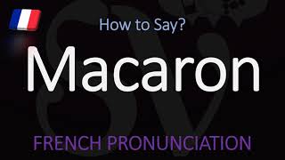 How do you pronounce Macaron CORRECTLY French Pronunciation [upl. by Fabrianna675]