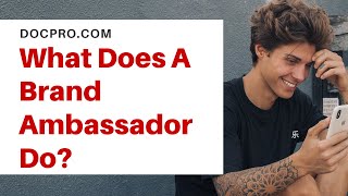 What Does A Brand Ambassador Do  FREE AGREEMENT TEMPLATE [upl. by Rebekkah]