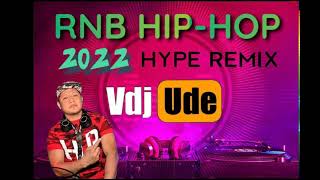 RNB HIPHOP NONSTOP HYPE RMIX 2022 [upl. by Sibella]