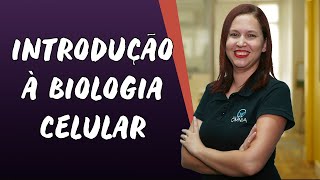 Introdução à Biologia Celular Citologia  Brasil Escola [upl. by Fausta]