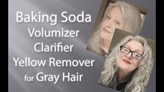 Baking Soda to Volumize Clarify amp Remove Yellowing for Grey Hair [upl. by Santa468]