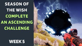 Complete an Ascending Challenge  Wishing All The Best Quest  Season of the Wish  Destiny 2 [upl. by Giglio260]