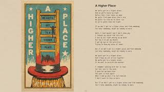 Tom Petty  A Higher Place Official Lyric Video [upl. by Anaib]