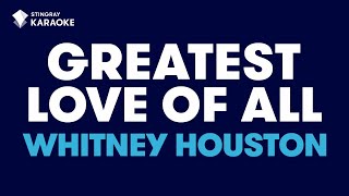 Whitney Houston  Greatest Love Of All Karaoke With Lyrics [upl. by Durante]