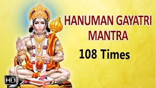 Hanuman Gayatri Mantra  108 Times Powerful Chanting  Mantra for Strength amp Success [upl. by Hedy]