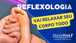 MASSAGEM RELAXANTE NOS PÉS  CONHEÇA A REFLEXOLOGIA [upl. by Luelle963]