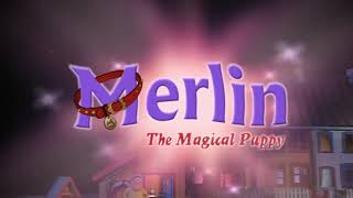 Merlin the Magical Puppy theme song [upl. by Scevor182]