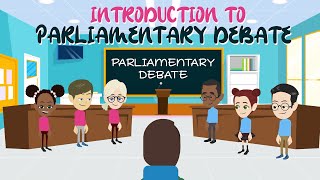 Introduction to Parliamentary Debate [upl. by Flanders619]