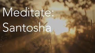 Daily Calm  10 Minute Mindfulness Meditation  Santosha [upl. by Ahseik]