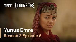 Yunus Emre  Season 2 Episode 06 [upl. by Nowd]