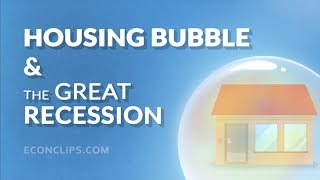 🏡⬇ Housing Bubble and the Great Recession  2008 Financial Crisis [upl. by Ardolino154]