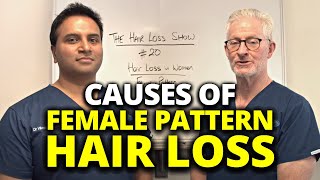 Causes of Female Pattern Hair Loss [upl. by Eahsan]