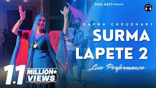 Lapete 2  Sapna Choudhary Dance  New Haryanvi Song 2023 [upl. by Baily]