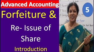 5 Forfeiture amp Re  Issue of Shares  Introduction from Advanced Accounting [upl. by Capps785]