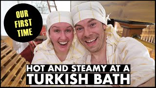 Hot and STEAMY at a Turkish Bath  Our First Time [upl. by Ahseki395]