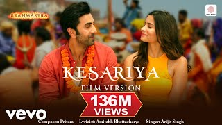 Kesariya  Film Version  Brahmāstra  Ranbir  Alia  Pritam  Arijit  Amitabh [upl. by Courtnay706]