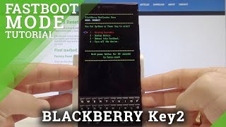 How to Enter Fastboot Mode BLACKBERRY Key2  Bootloader Mode [upl. by Itsud]