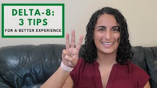 3 Delta8 Tips You NEED To Know [upl. by Jillane]